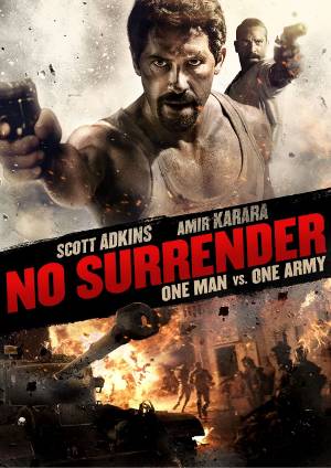 Download No Surrender 2018 Dual Audio [Hindi-English] BluRayFull Movie 1080p 720p 480p HEVC