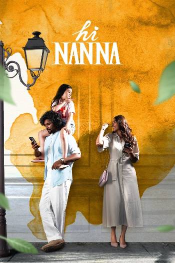 Download Hi Nanna 2023 Dual Audio Movie [Hindi ORG–Telugu] WEB-DL 1080p 720p 480p HEVC
